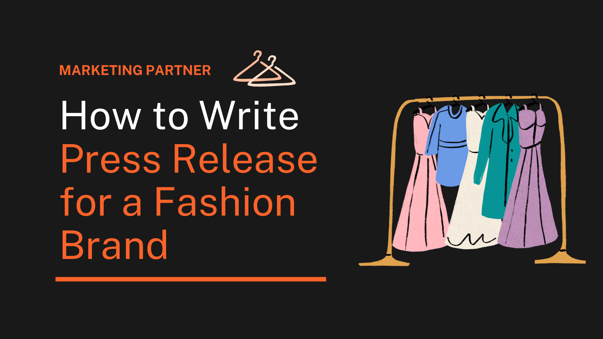 How to Write a Press Release for a Fashion Brand