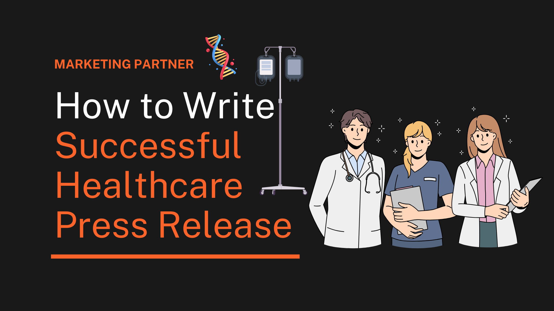 How to Write a Successful Healthcare Press Release