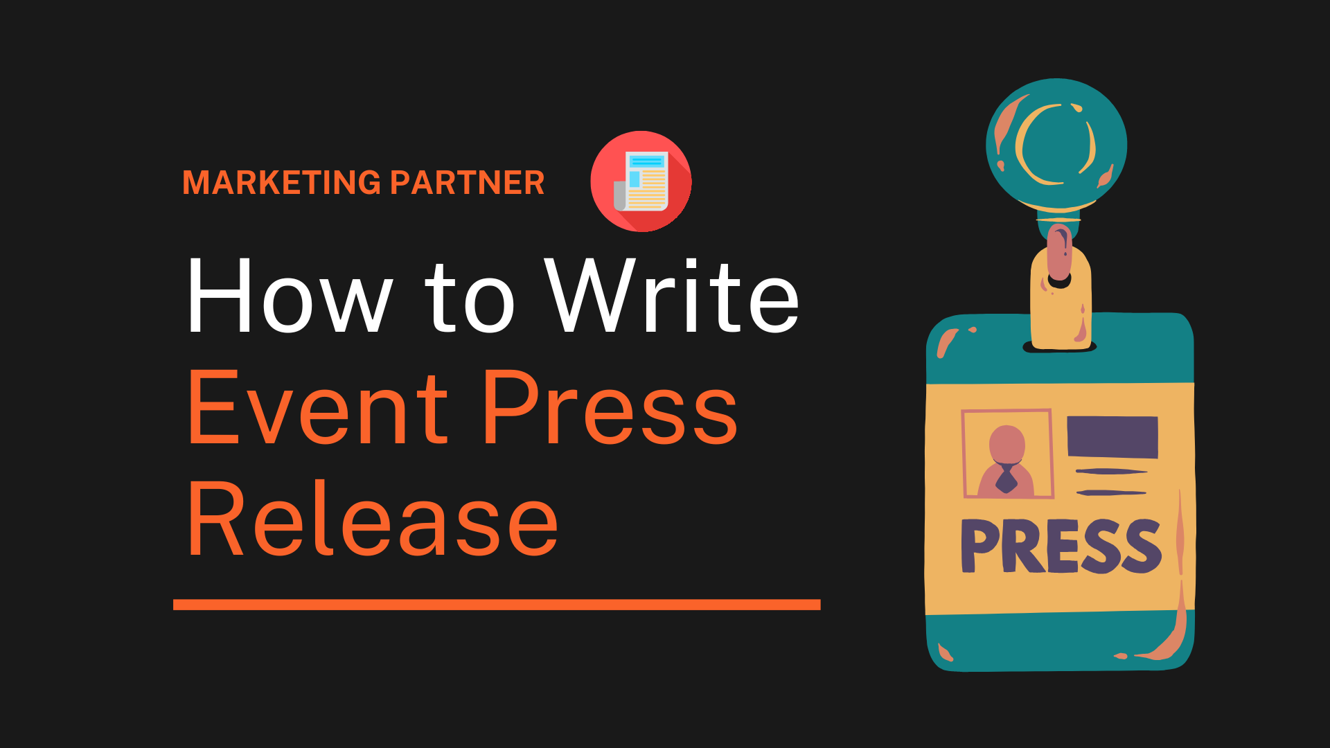 How to Write an Event Press Release A Complete Guide